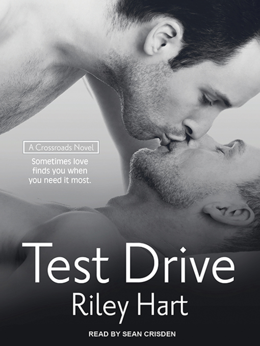 Title details for Test Drive by Riley Hart - Wait list